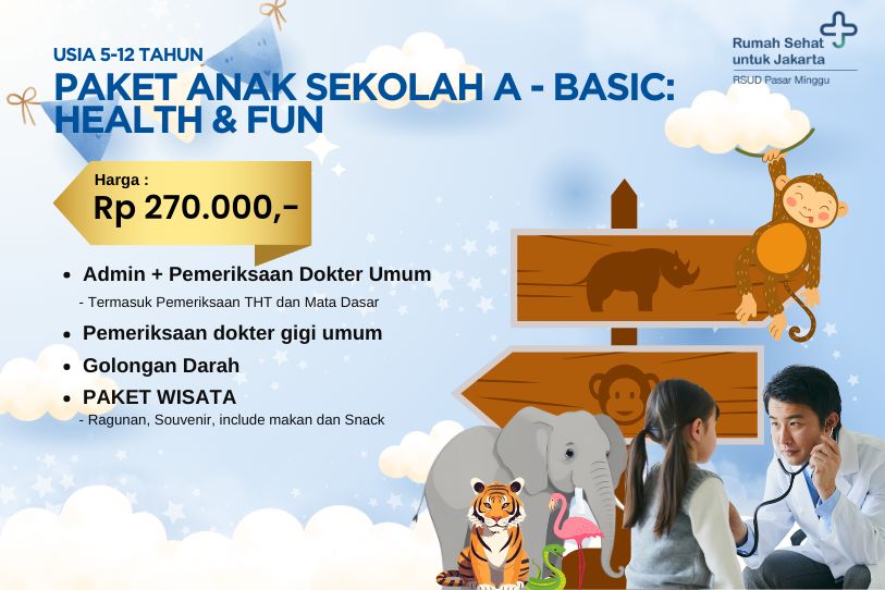 Paket Anak Sekolah - Basic: Health & Fun