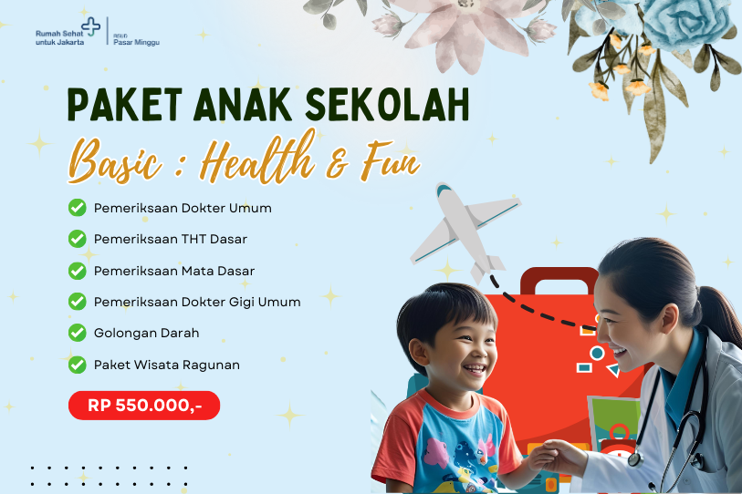 Paket Anak Sekolah - Basic: Health & Fun