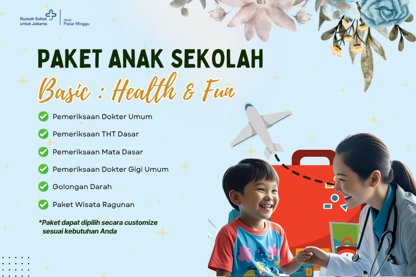 Paket Anak Sekolah - Basic: Health & Fun